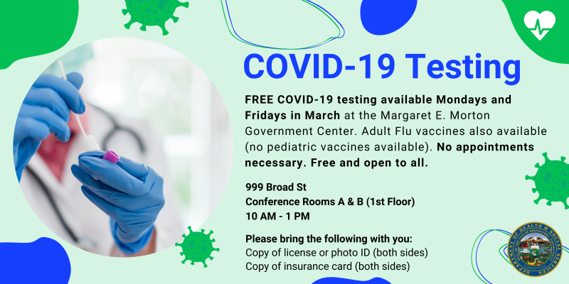 COVID Testing in blue with green and blue circles and designs. Free covid testing on Mondays and Fridays in MArch 10am-1pm (flu vaccine also available). Open to all. Please bring insurance and ID card. 