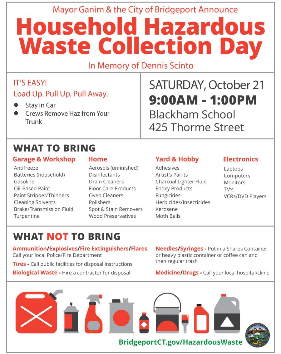 Flyer for Hazardous Waste Day for the City of Bridgeport. The flyer describes the date, time, and location for the event. The flyer also describes items that are allowed and unallowed for drop off.